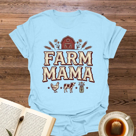 Farm Mama T-Shirt