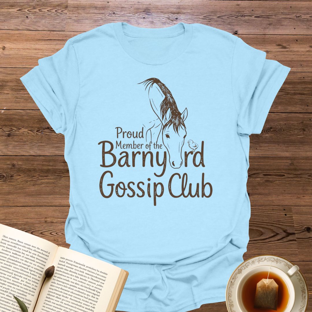 Barnyard Gossip Club T-Shirt