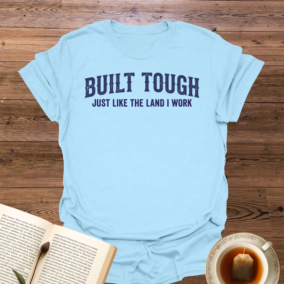 Built Tough T-Shirt