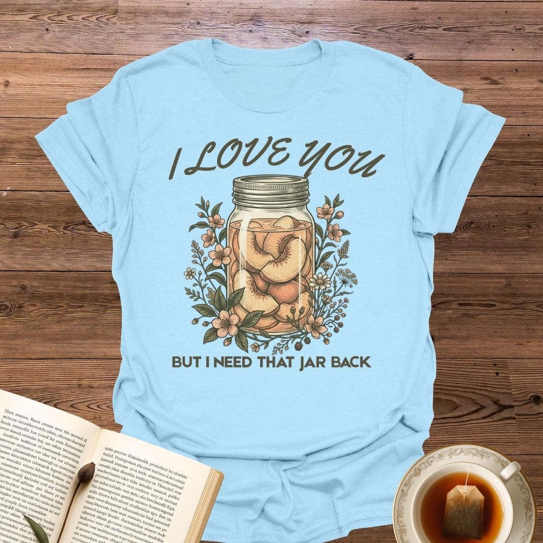 I Love You T-Shirt