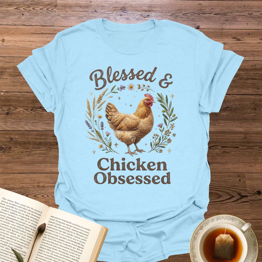 Blessed & Chicken Obsessed T-Shirt
