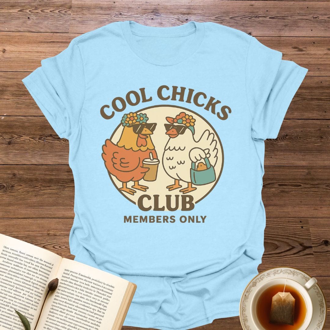 Cool Chicks Club T-Shirt