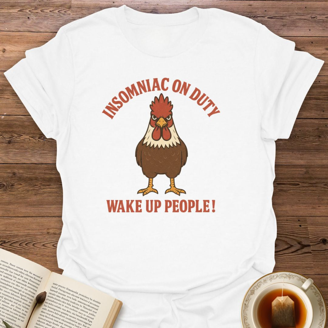 Insomniac On Duty T-Shirt