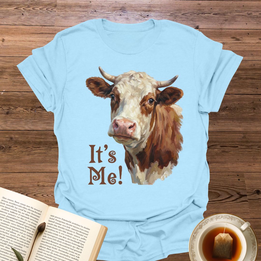 It's Me! T-Shirt
