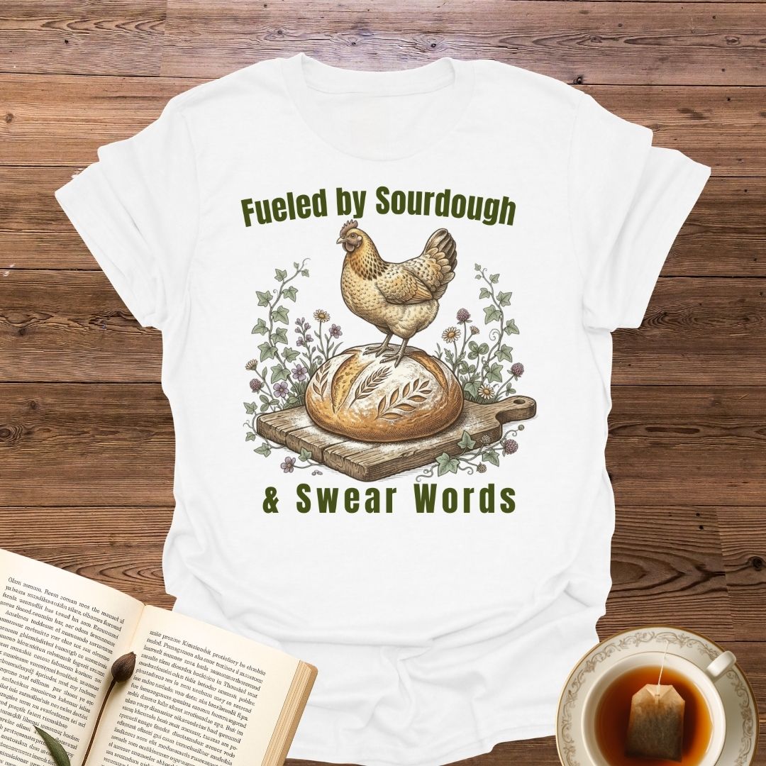 Fueled By Sourdough T-Shirt