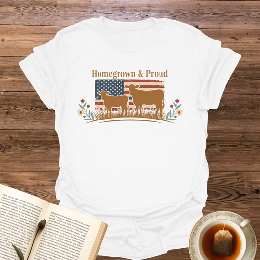 Homegrown & Proud T-Shirt
