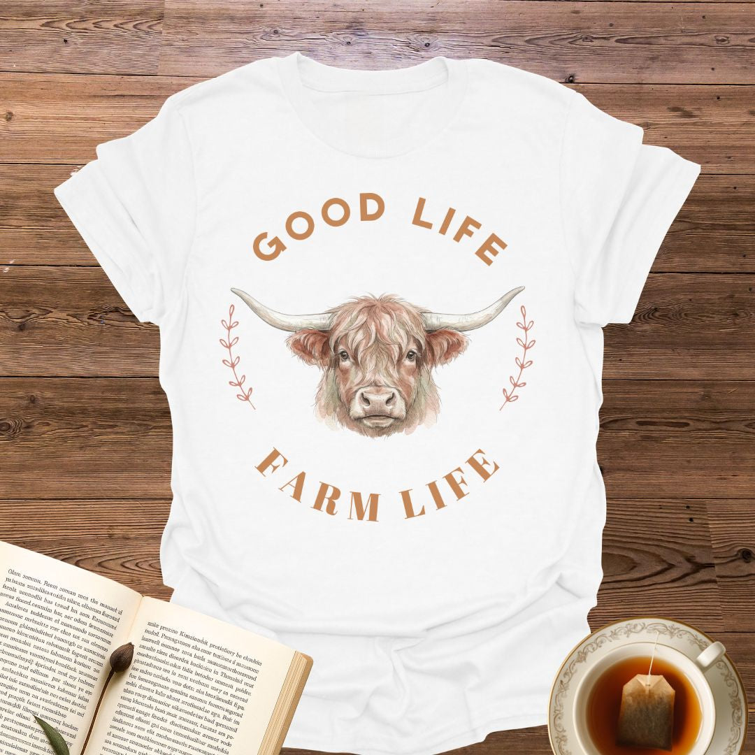 Good Life Farm Life T-Shirt
