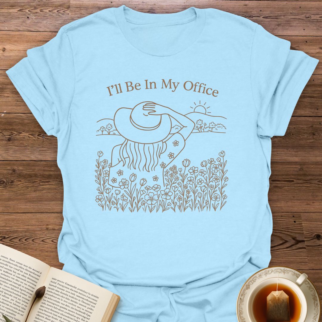 I'll Be In  My Office - Classic T-Shirt