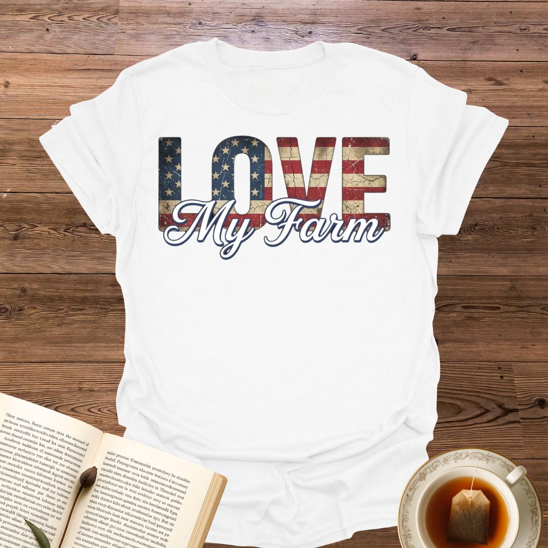 Love My Farm T-Shirt