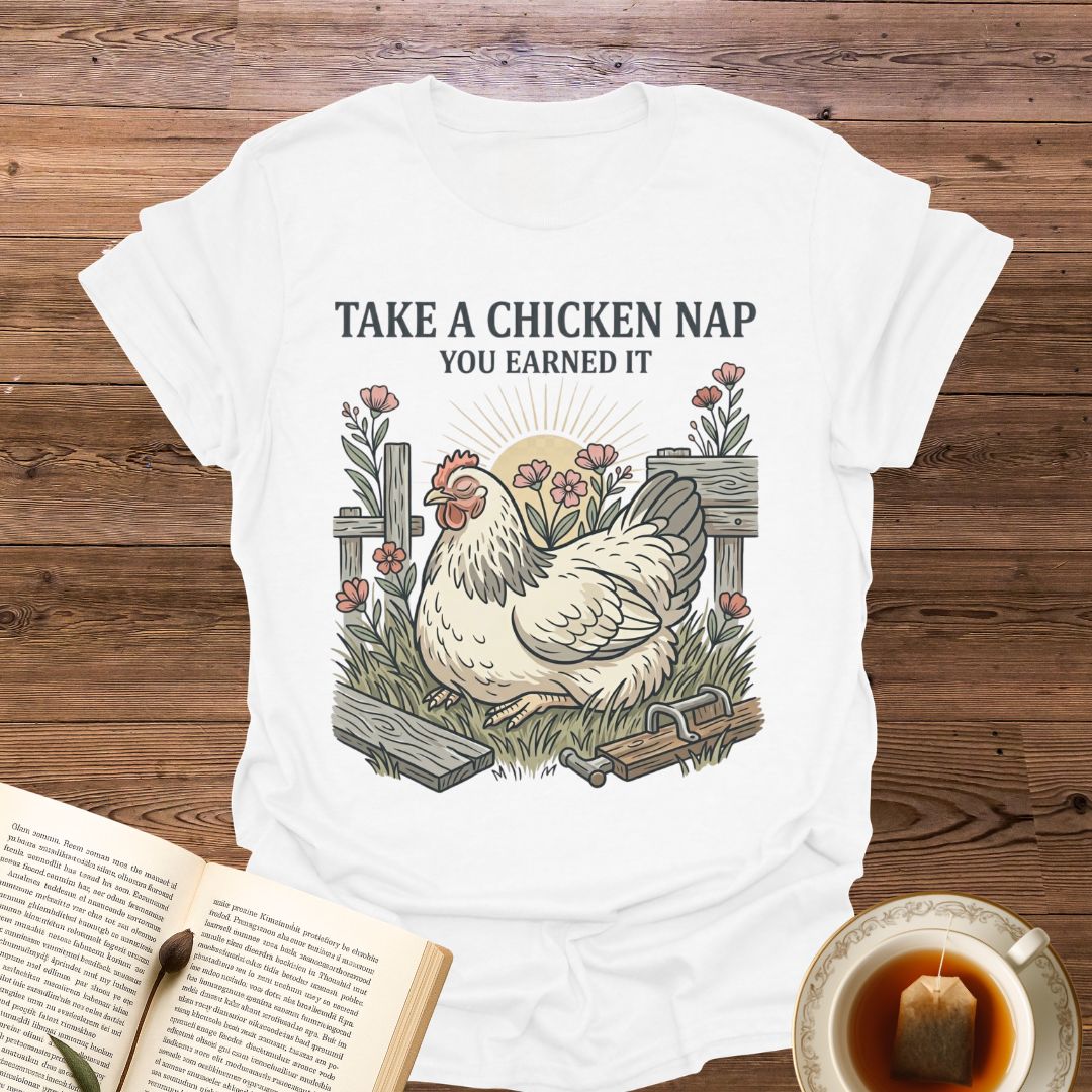 Take A Chicken Nap T-Shirt