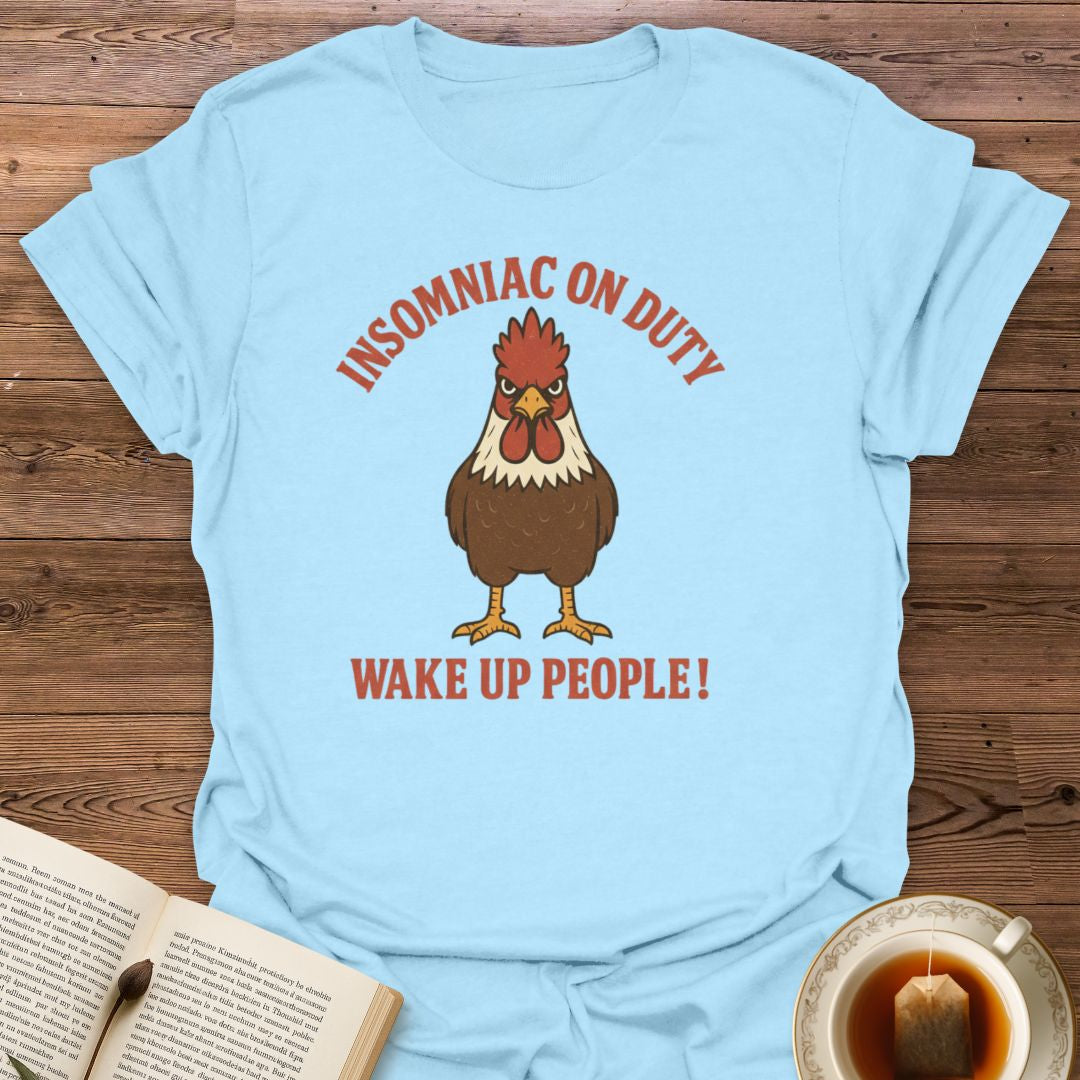 Insomniac On Duty T-Shirt