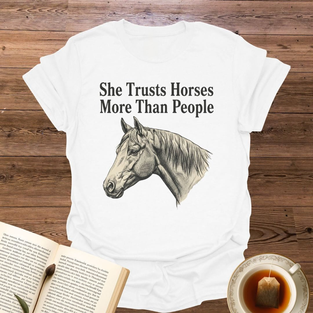 She Trust Horses T-Shirt