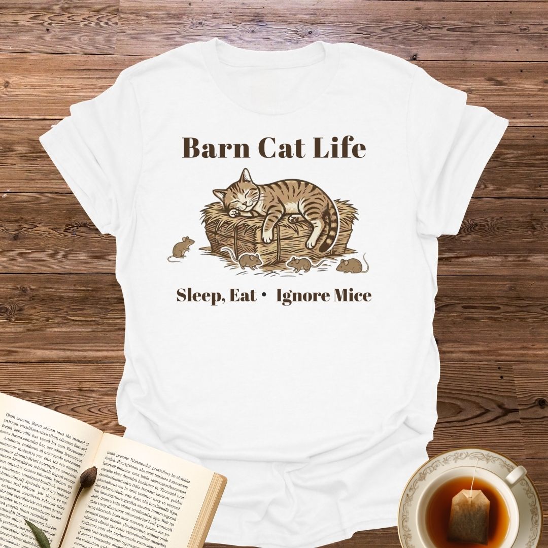 Barn Cat Life T-Shirt