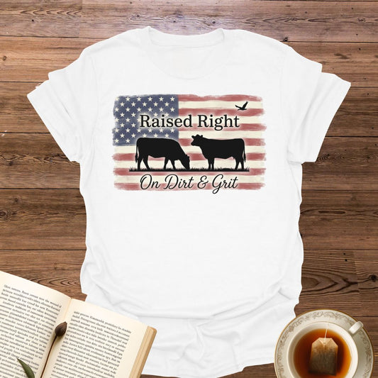 Raised Right On Dirt T-Shirt