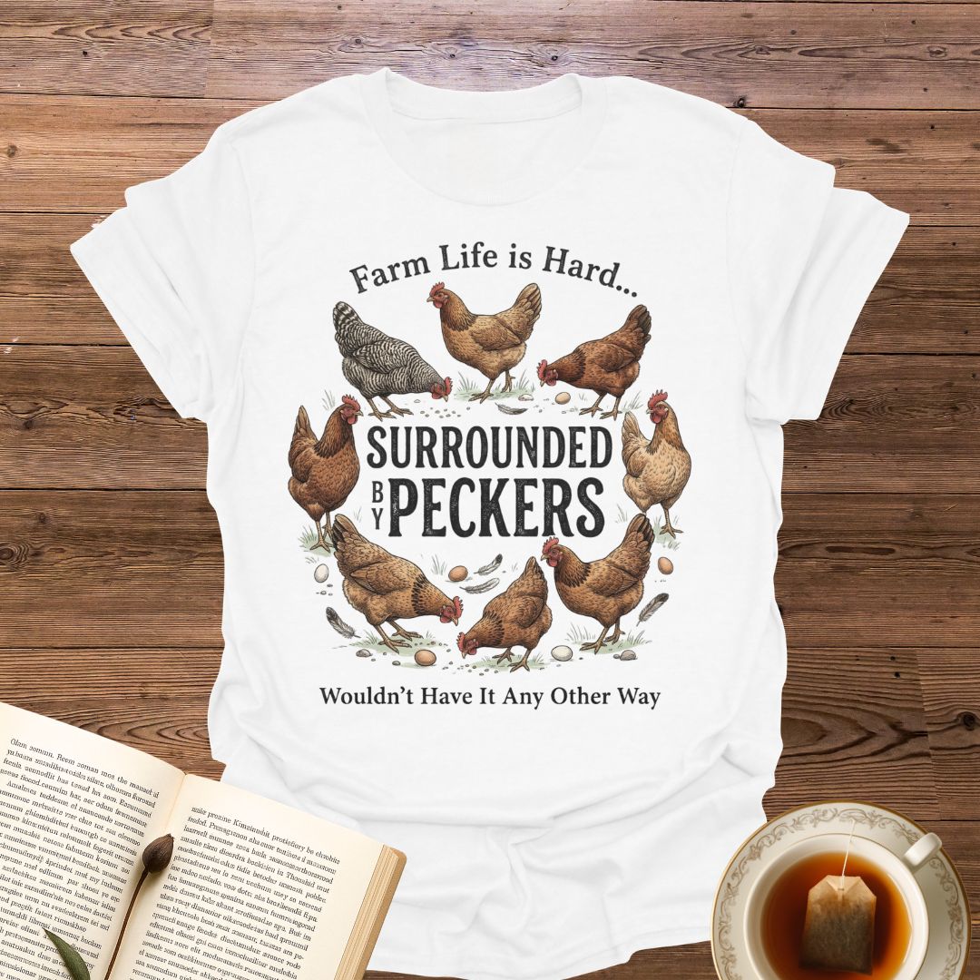Farm Life Is Hard T-Shirt