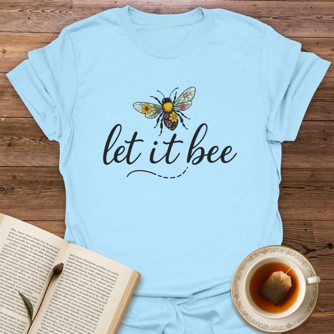 Let It Bee - Classic T-Shirt
