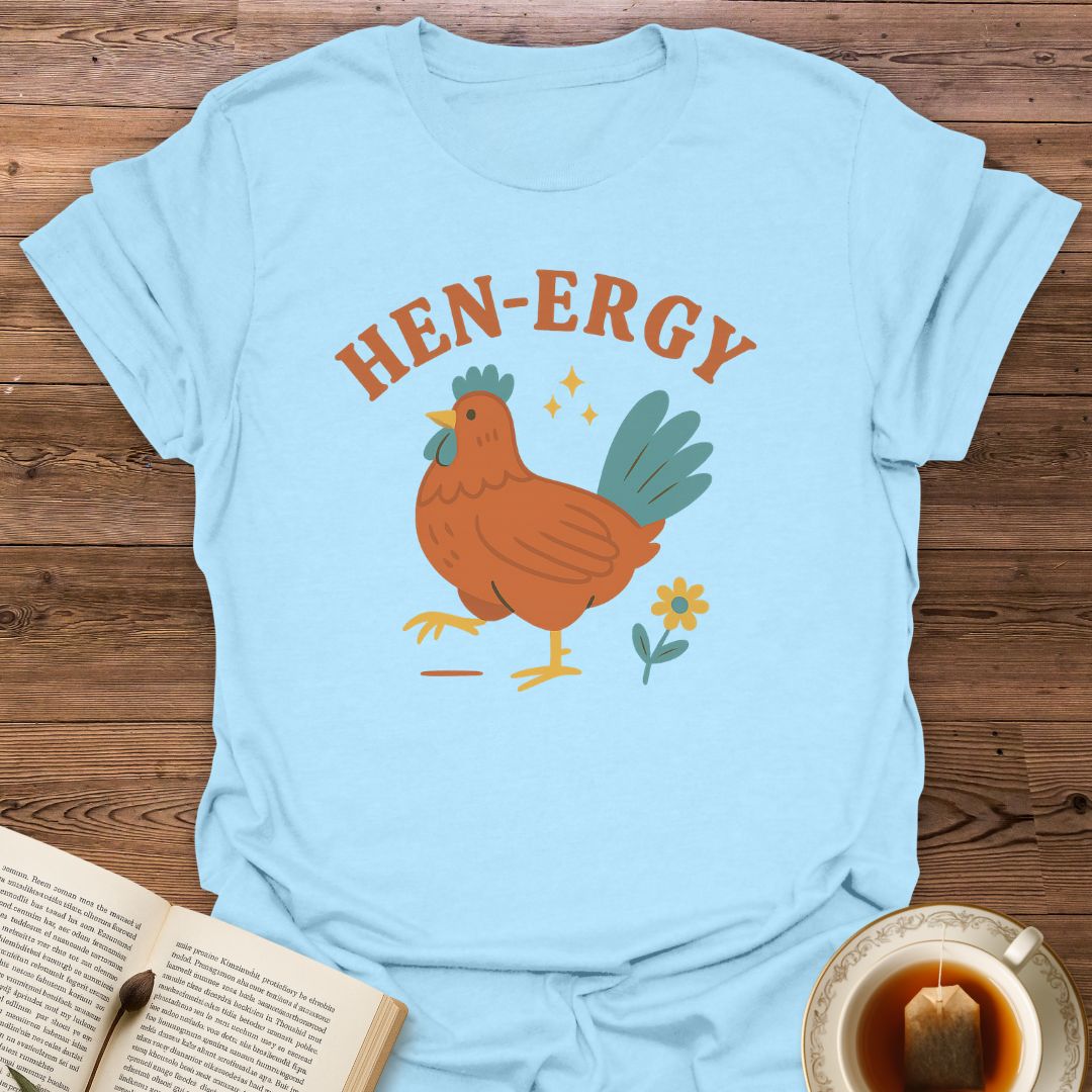 Hen-Ergy - Classic T-Shirt