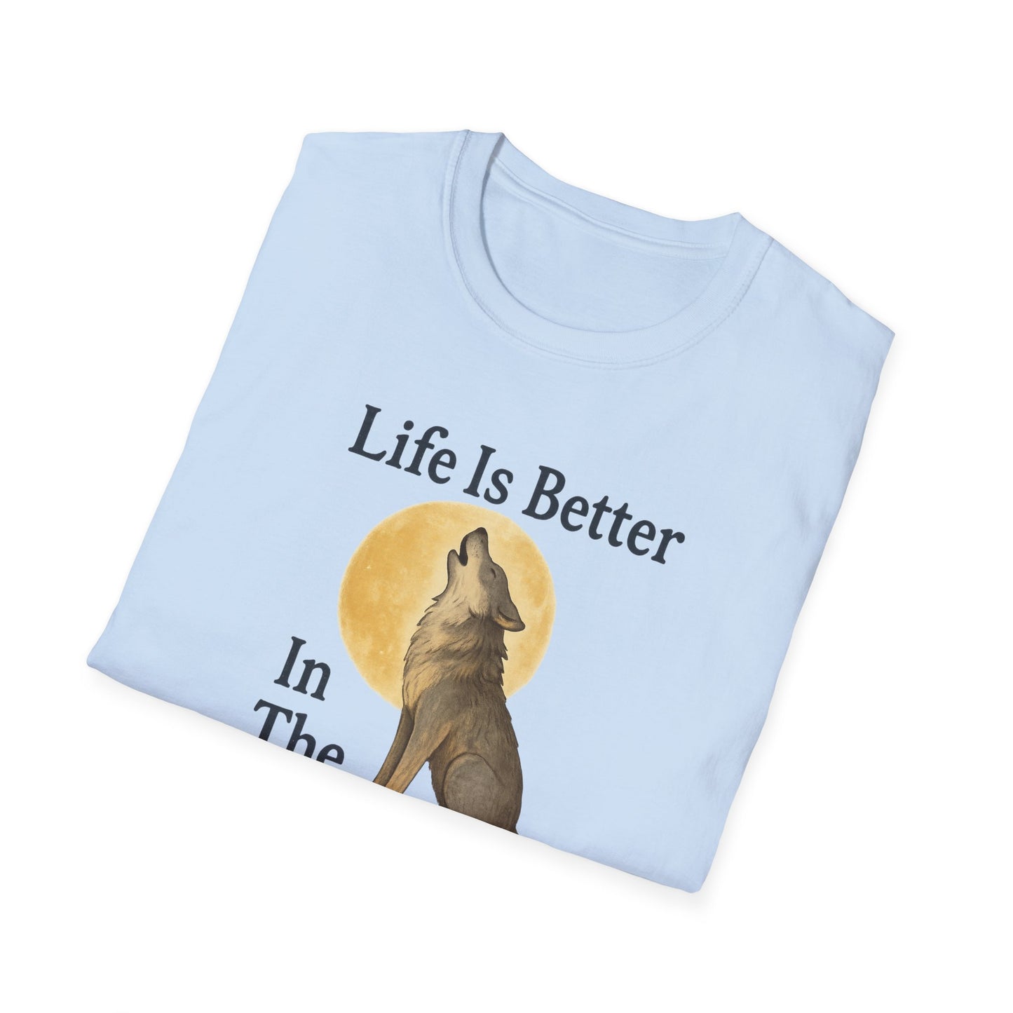 Life Is Better Wolf - Classic T-Shirt