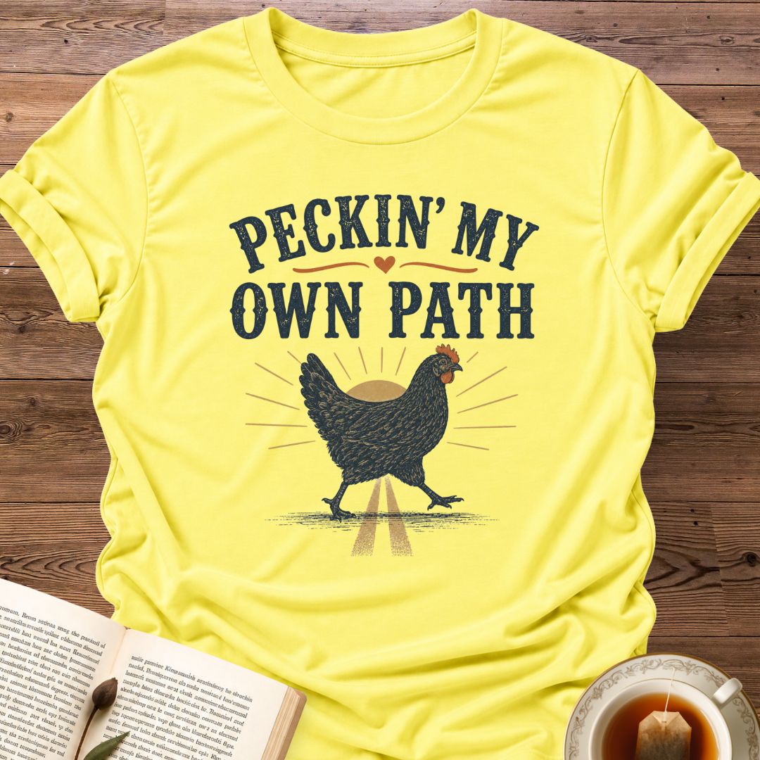 Own Path T-Shirt
