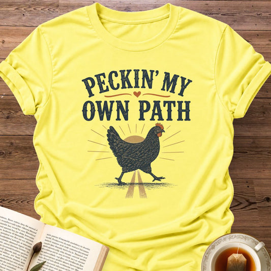 Own Path T-Shirt