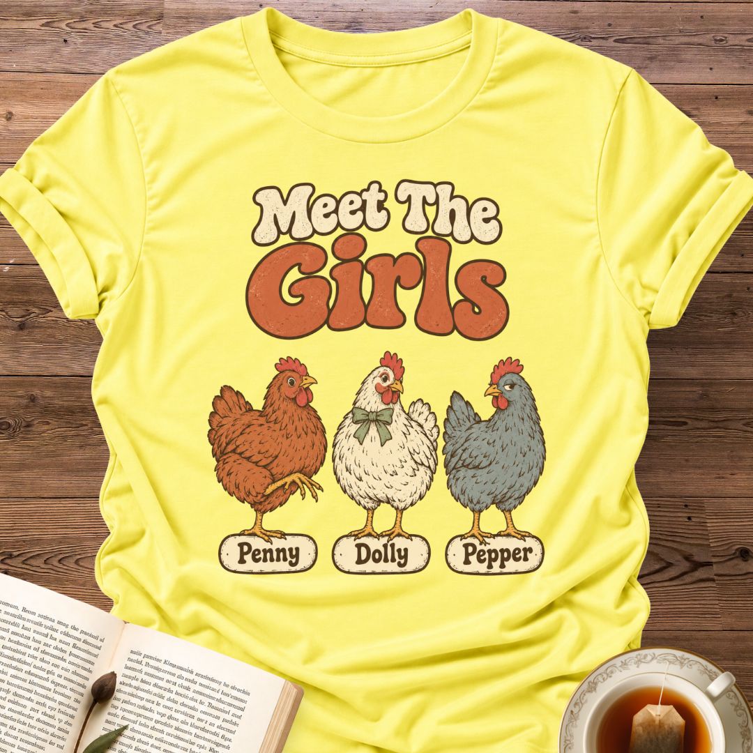 Meet The Girls T-Shirt