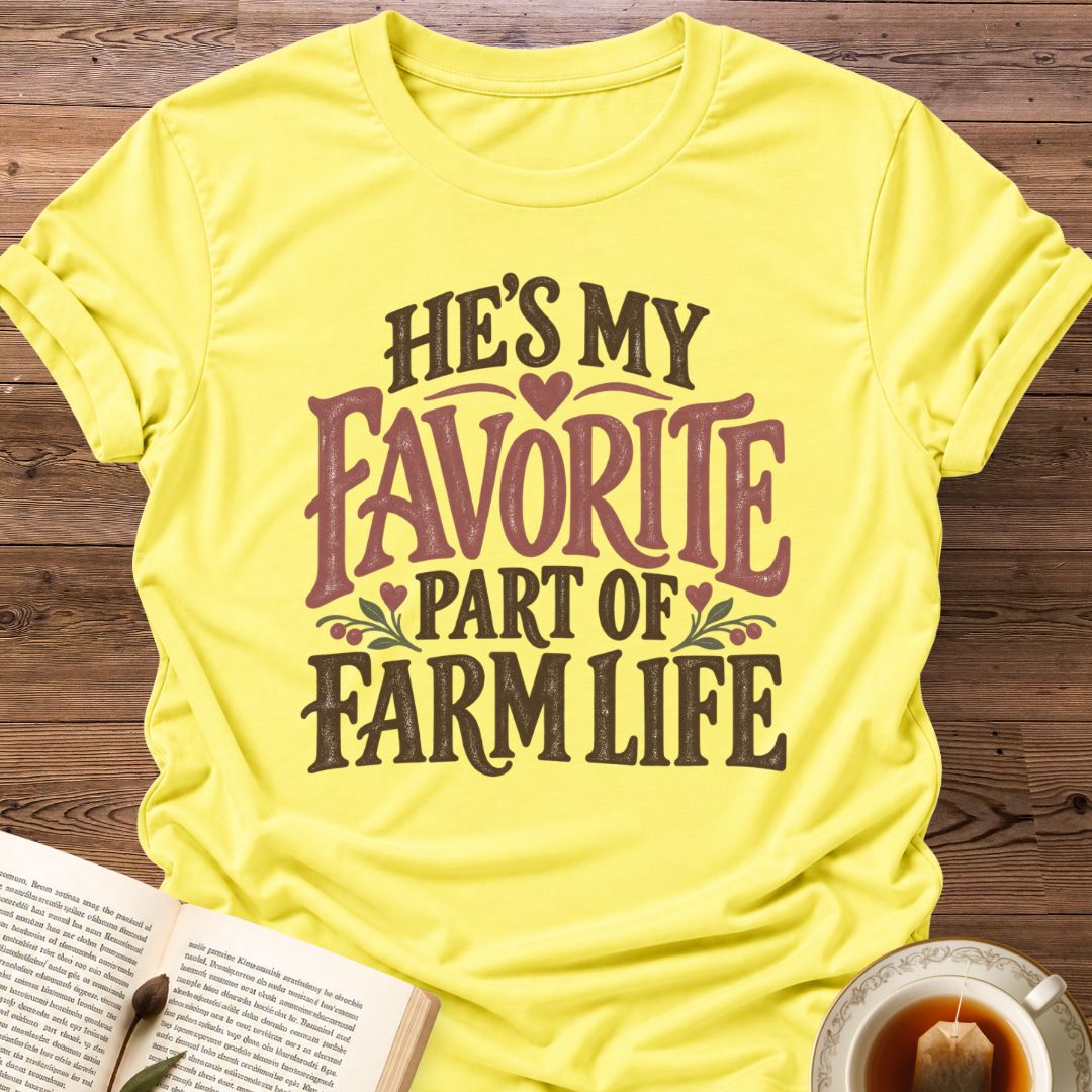 He's My Favorite T-Shirt