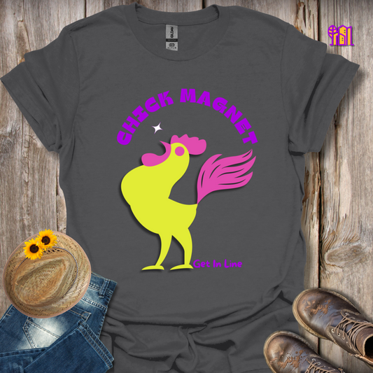 Chick Magnet T-Shirt