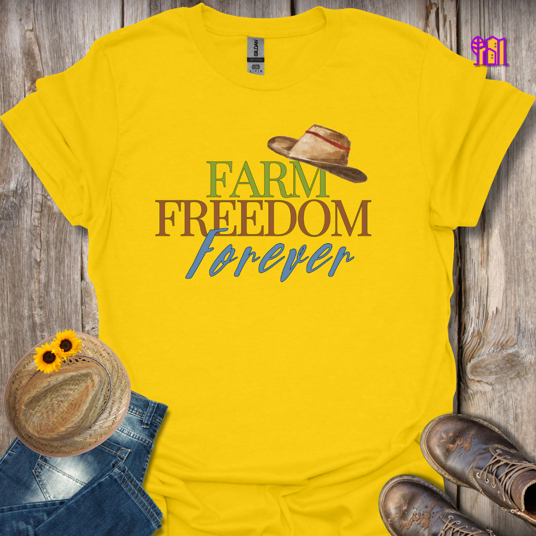 Farm Freedom Forever Hat T-Shirt