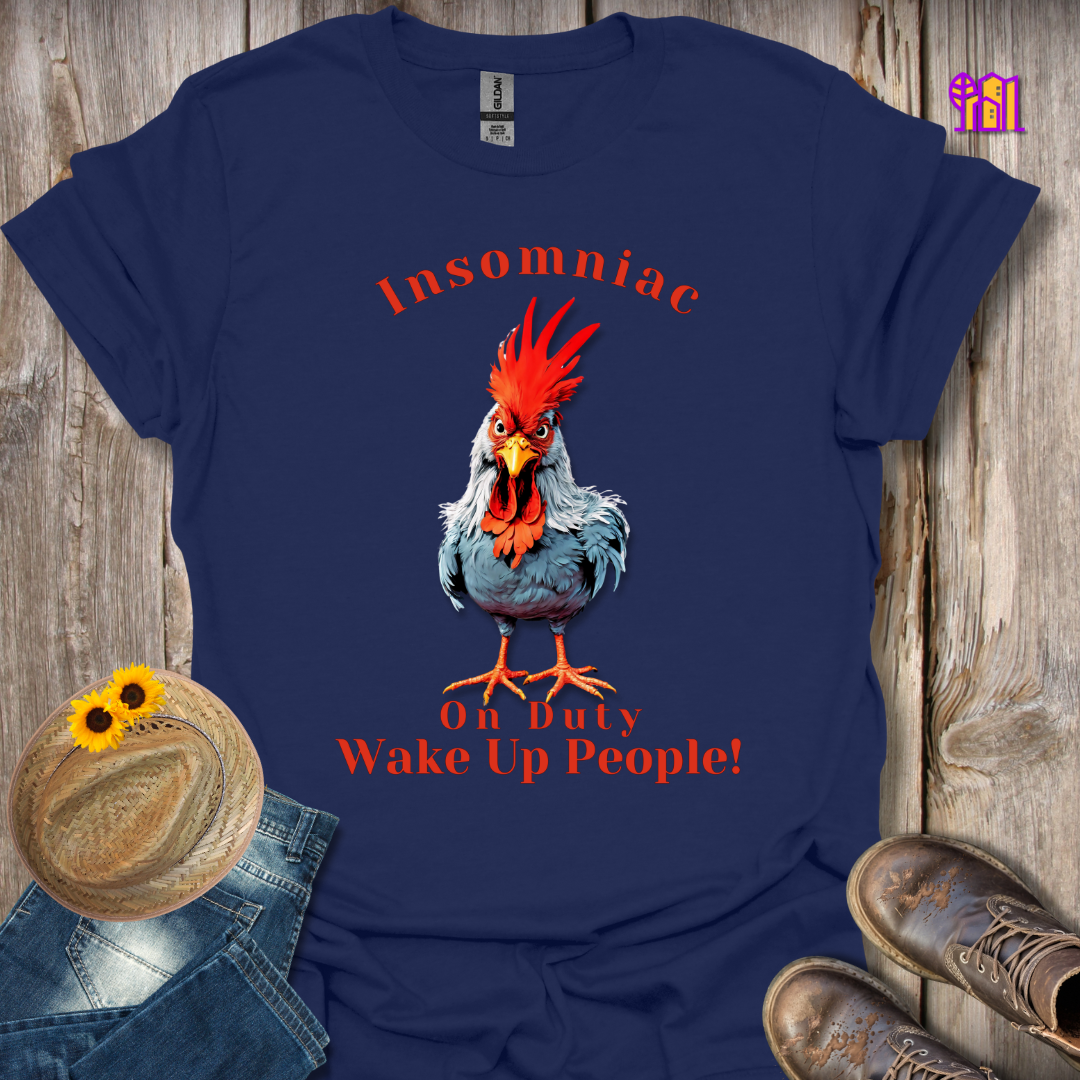 Insomniac On Duty Wake Up T-Shirt