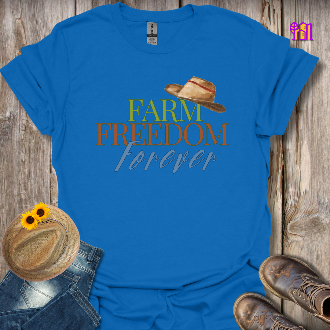 Farm Freedom Forever Hat T-Shirt