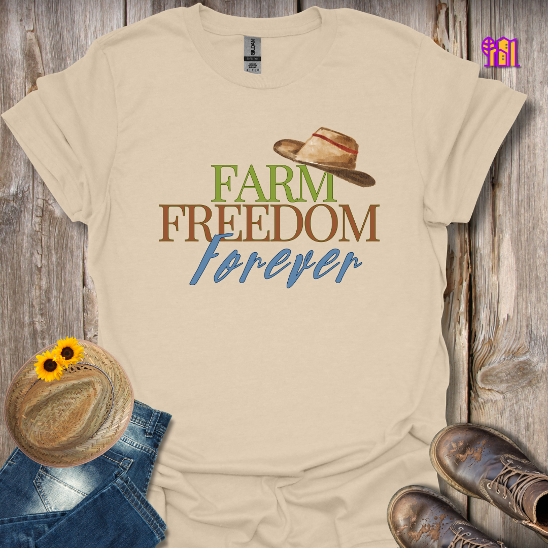 Farm Freedom Forever Hat T-Shirt