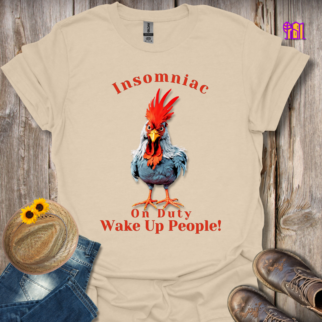 Insomniac On Duty Wake Up T-Shirt