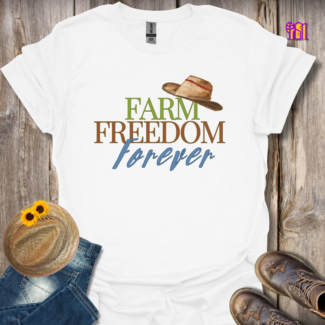 Farm Freedom Forever Hat T-Shirt