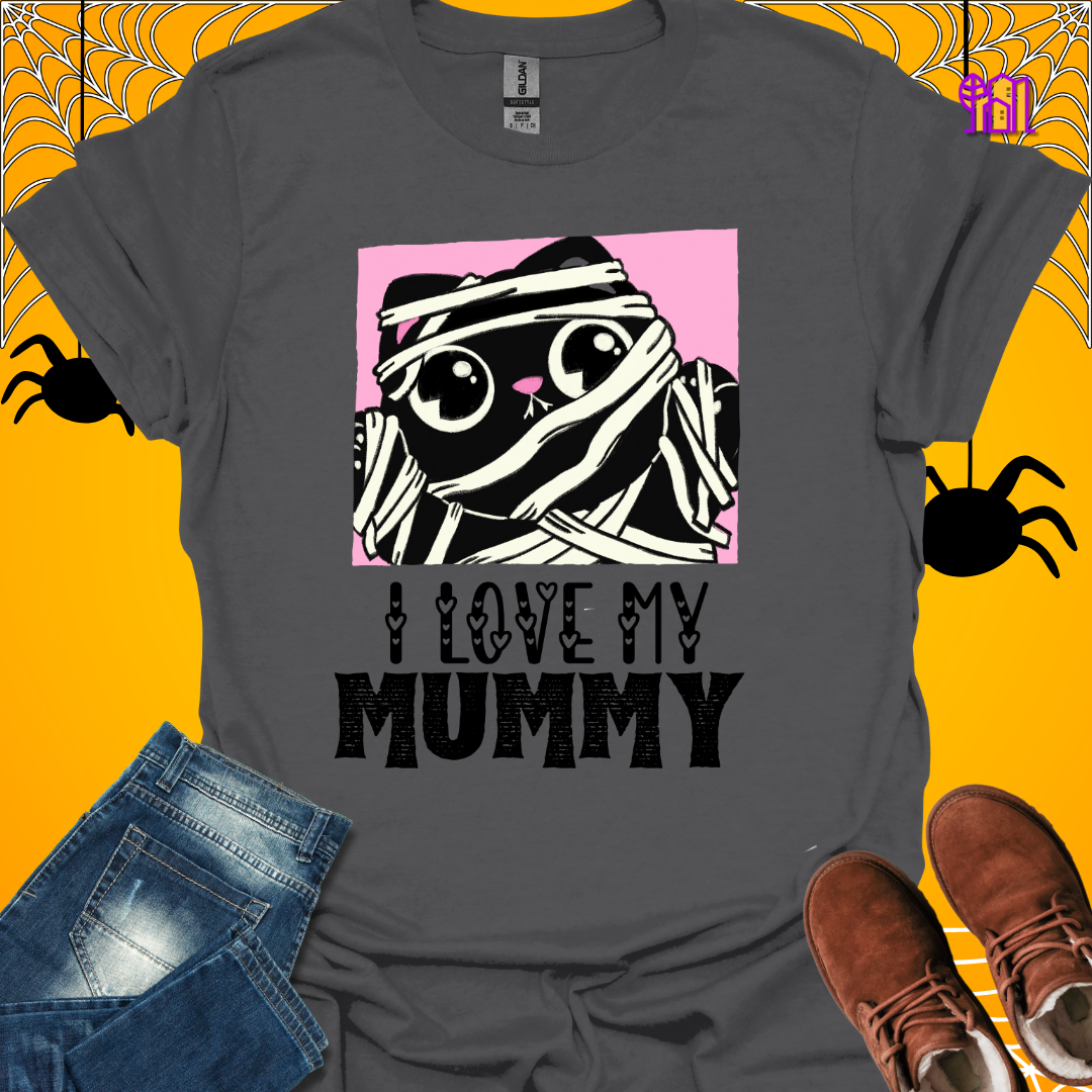 I Love My Mummy T-Shirt