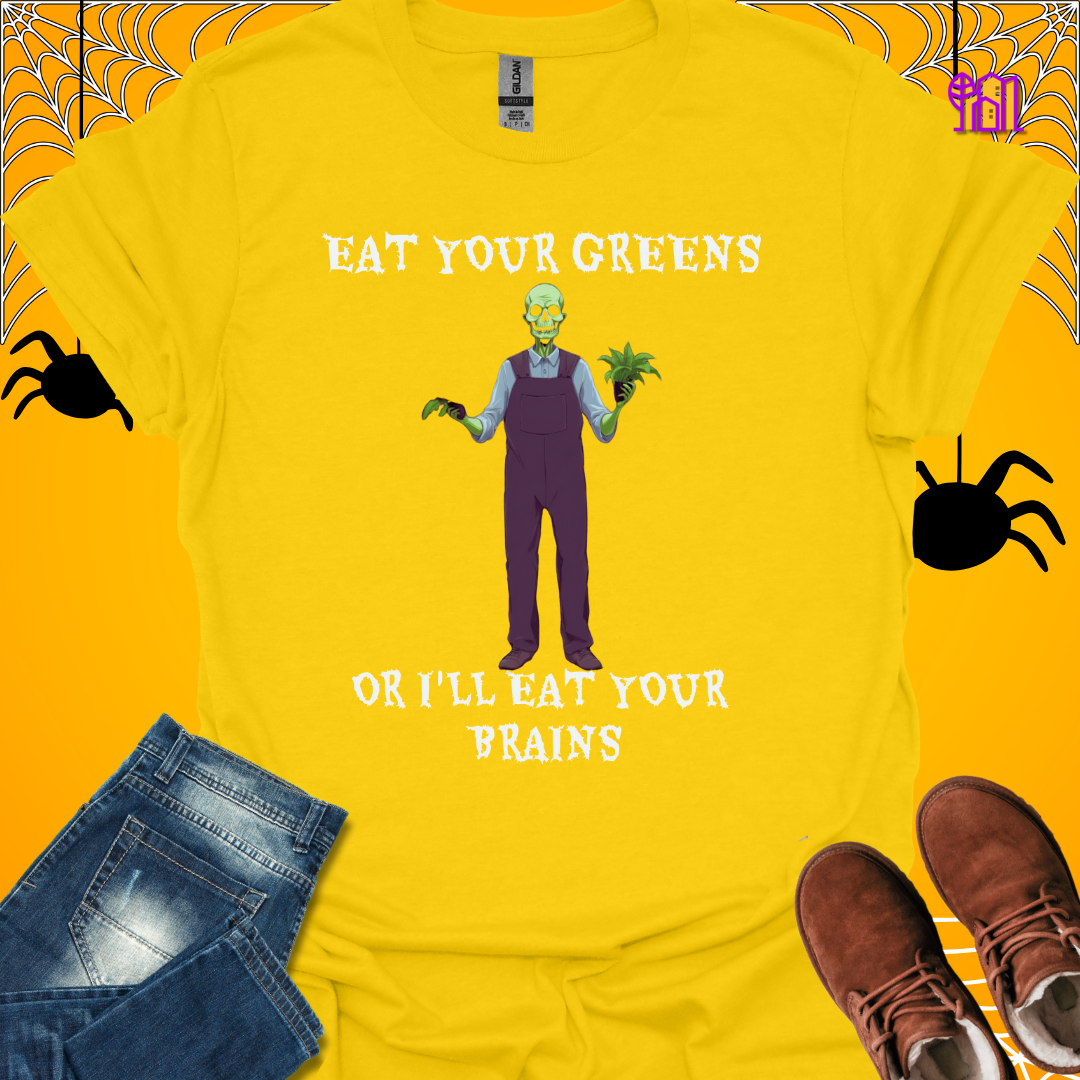 Eat Your Greens T-Shirt