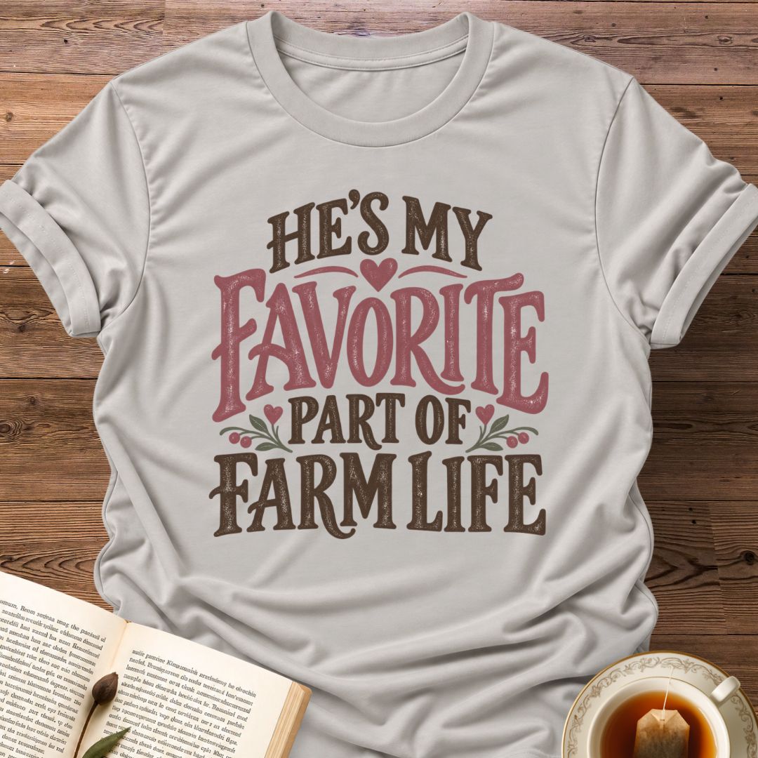 He's My Favorite T-Shirt