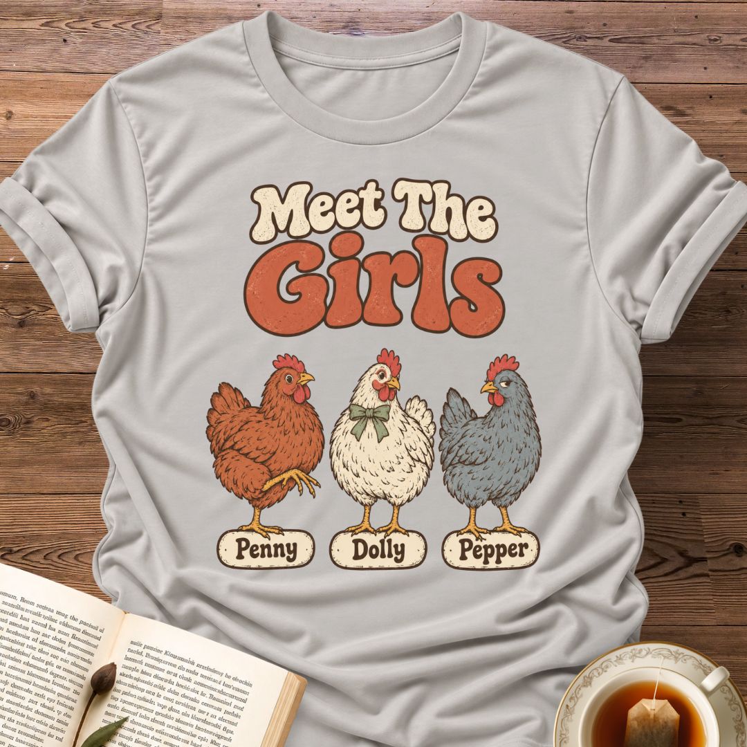 Meet The Girls T-Shirt