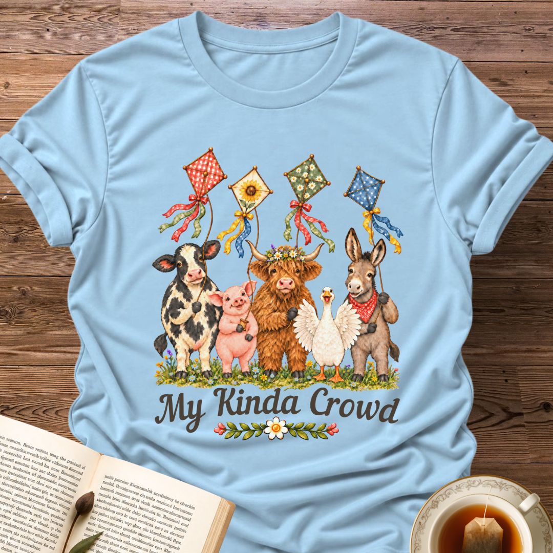 My Kinda Crowd T-Shirt