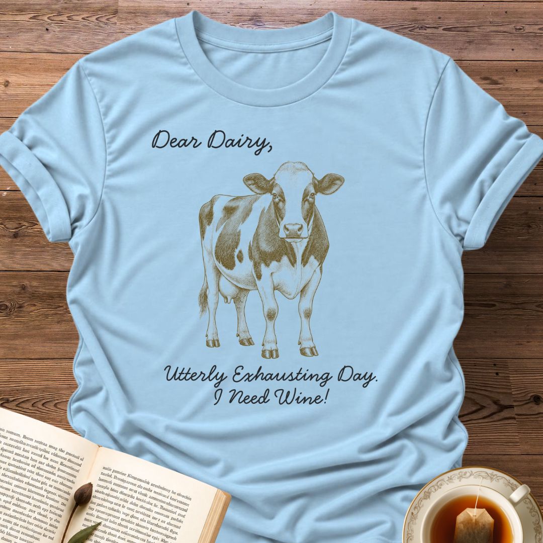 Dear Dairy T-Shirt