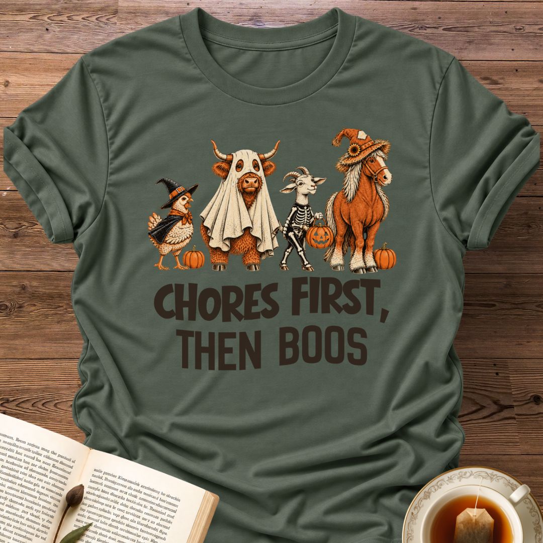 Chores First T-Shirt