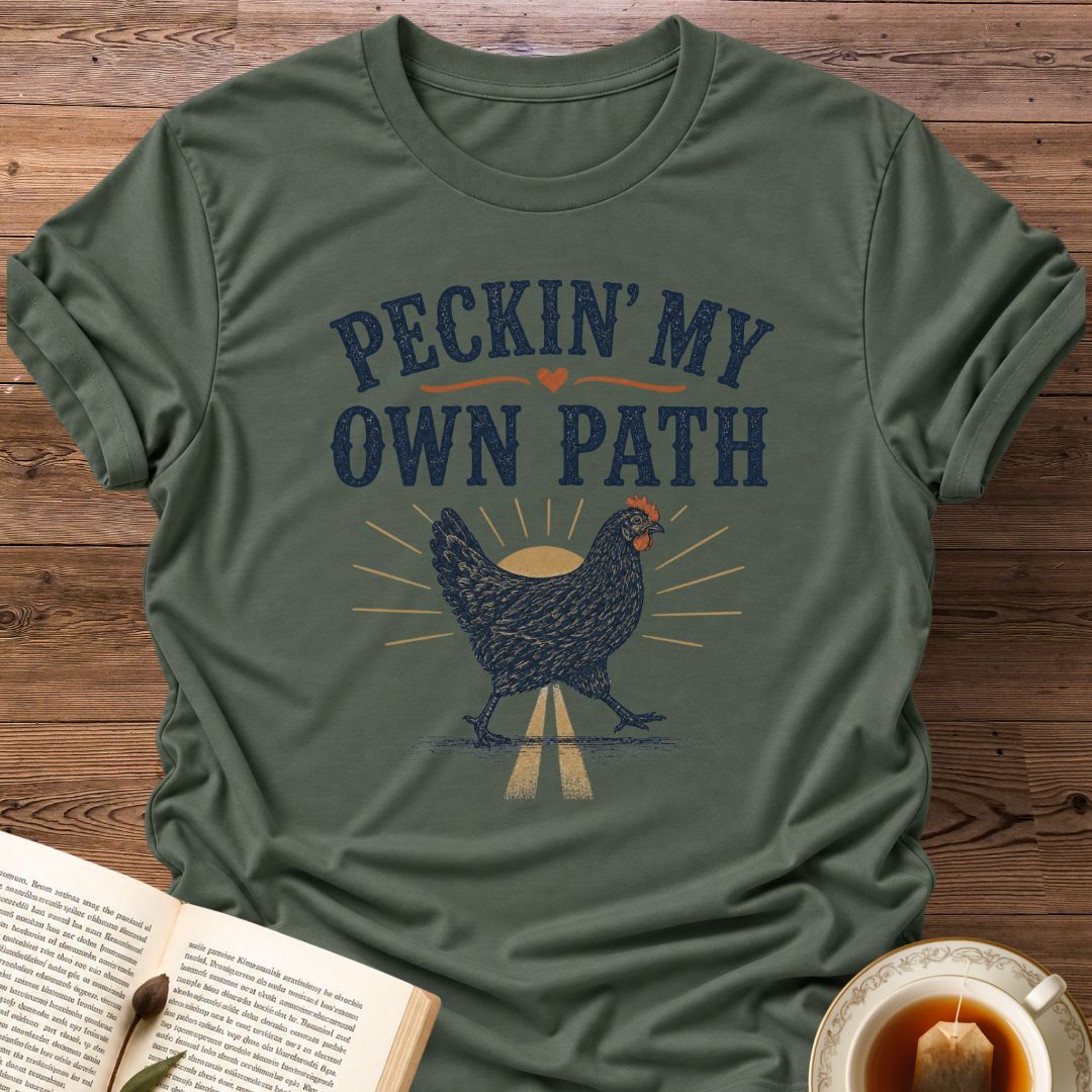 Own Path T-Shirt