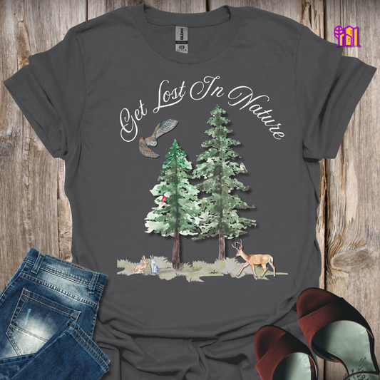 Get Lost In Nature T-Shirt