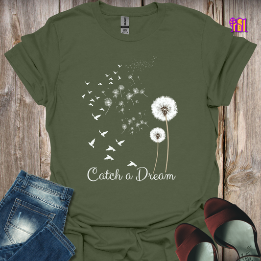 Catch A Dream T-Shirt