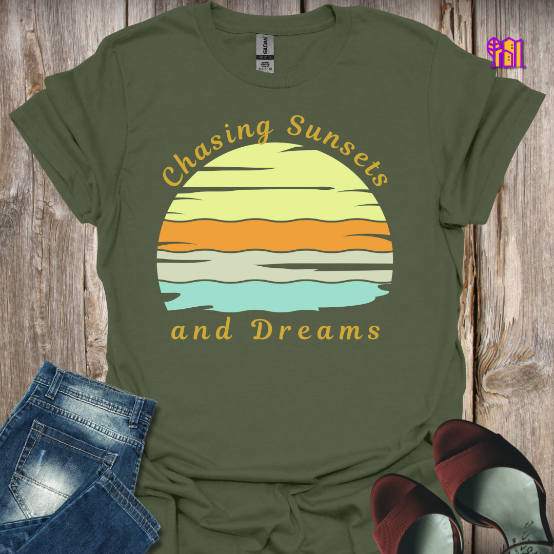 Chasing Sunsets and Dreams T-Shirt