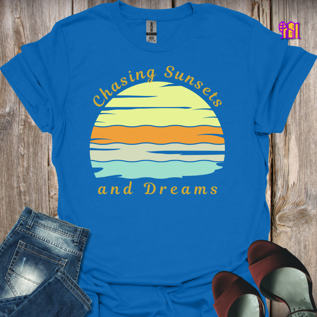 Chasing Sunsets and Dreams T-Shirt