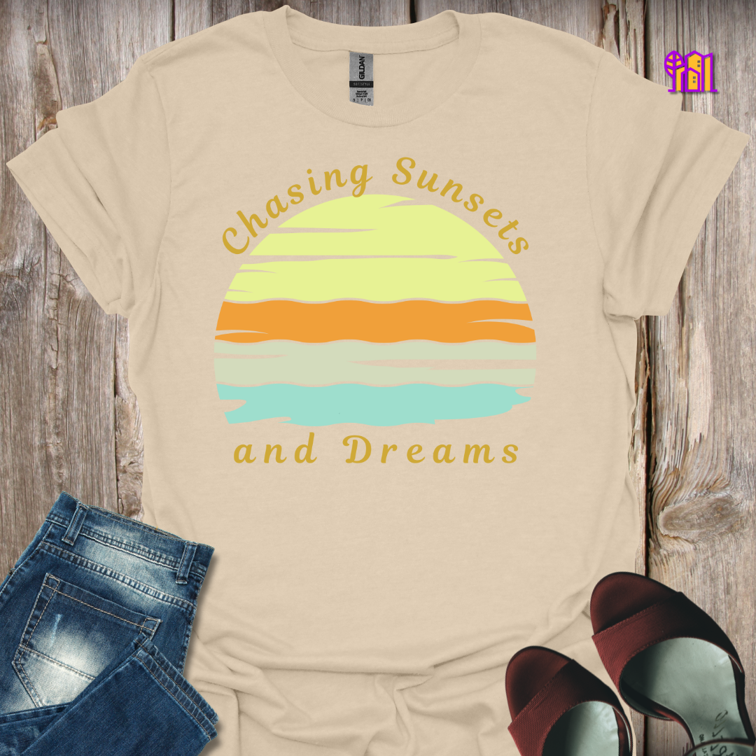 Chasing Sunsets and Dreams T-Shirt