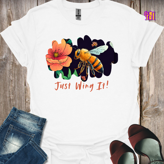 Just Wing It T-Shirt