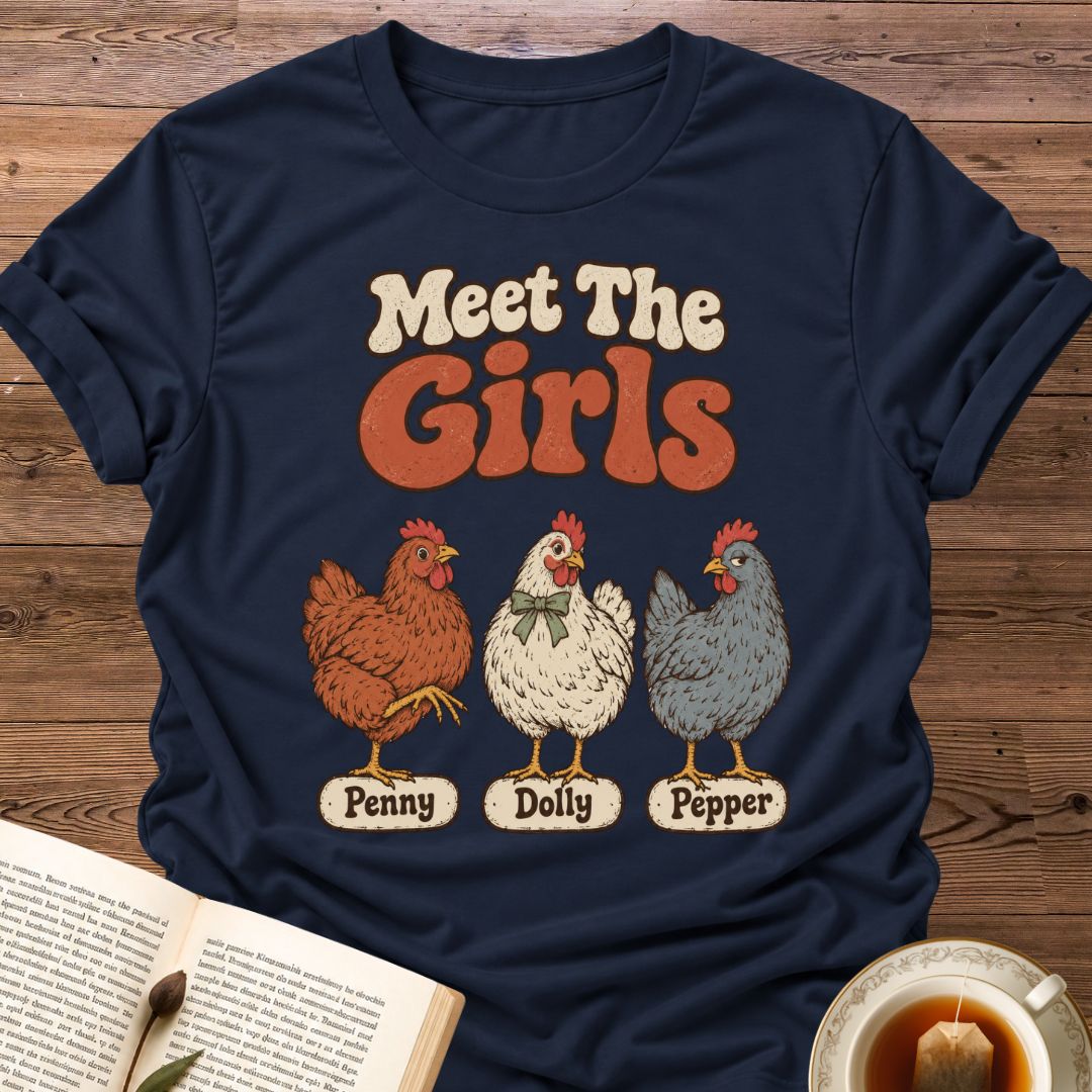 Meet The Girls T-Shirt