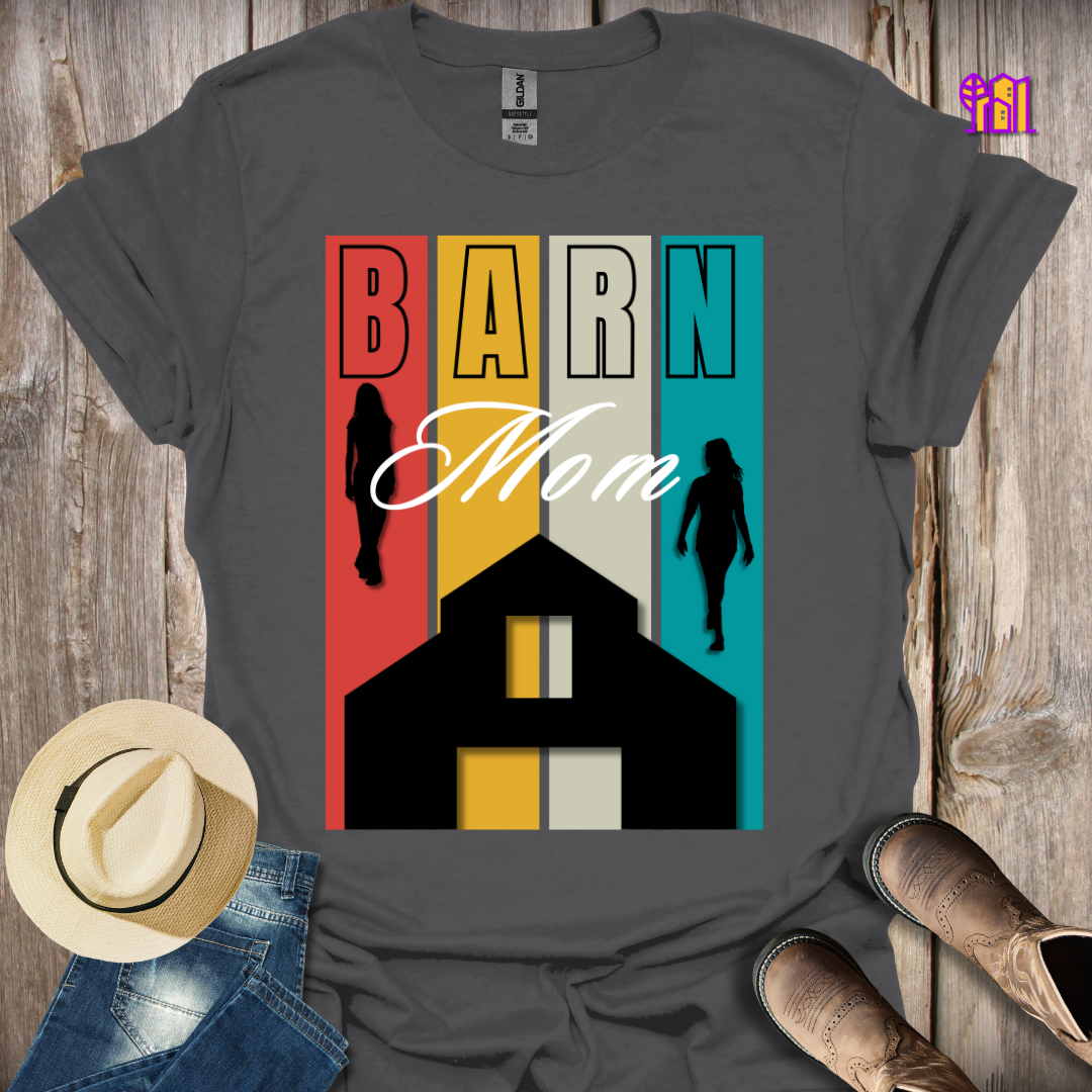 Barn Mom T-Shirt