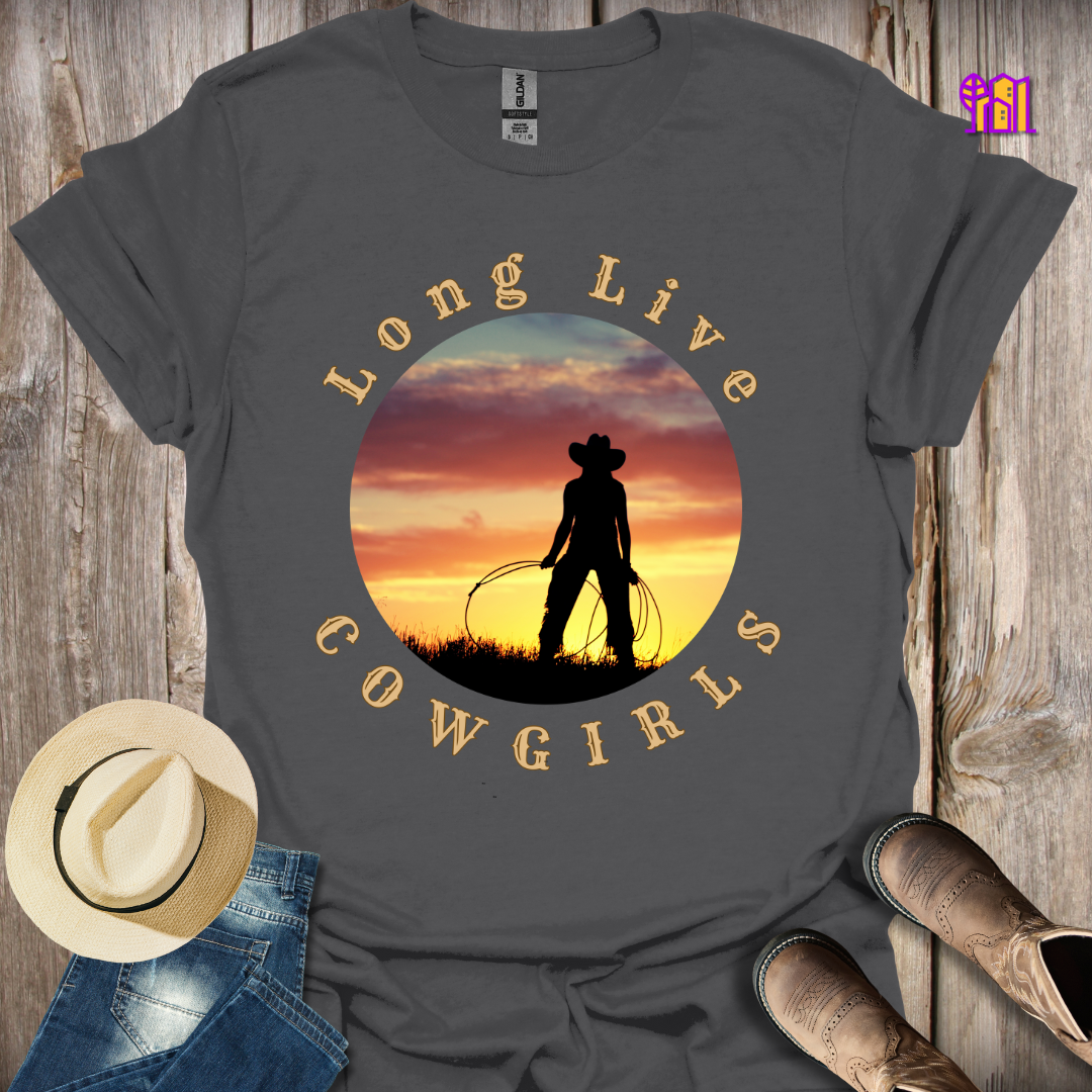 Long Live Cowgirls T-Shirt